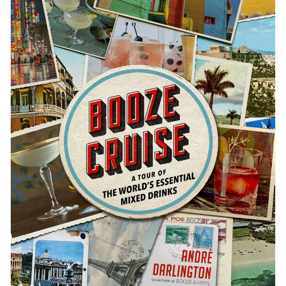 booze_cruise_a_tour_of_the_worlds_essential_mixed_drinks_0.webp Store Booze Cruise: A Tour Of The World's Essential Mixed Drinks Books