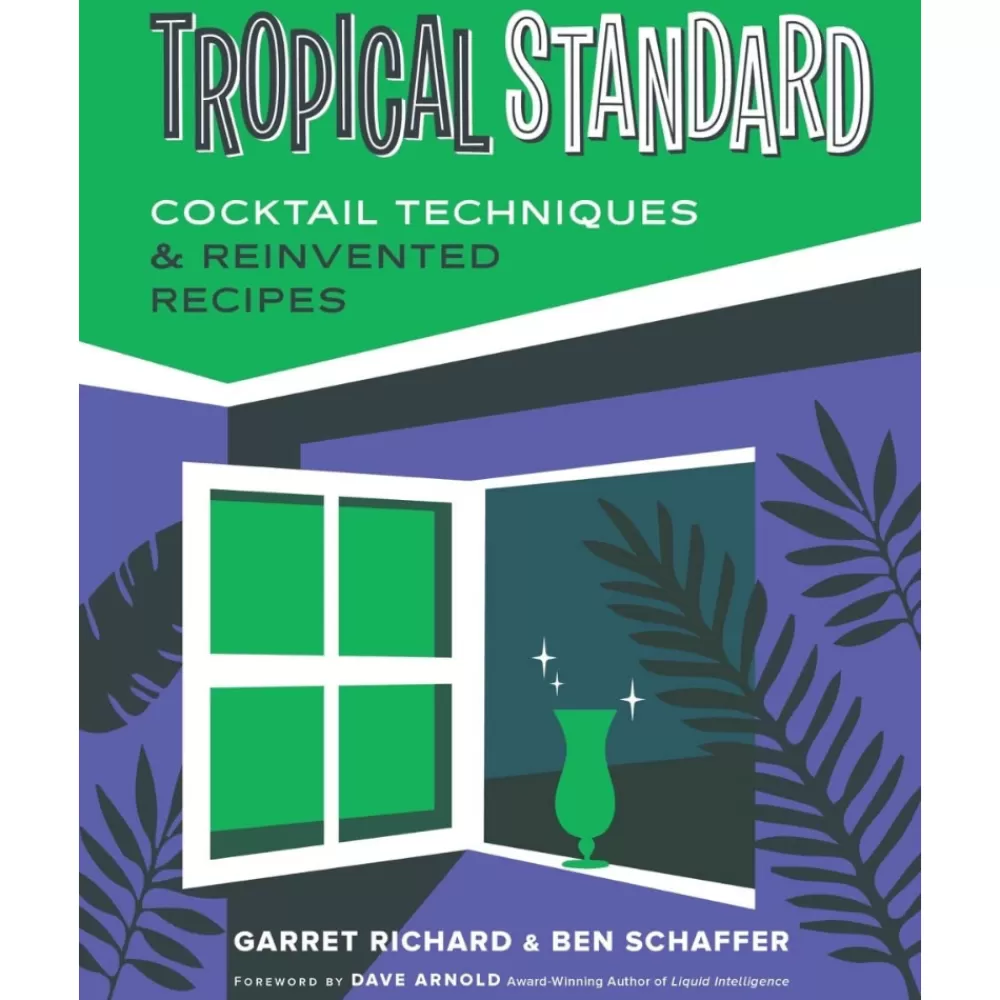 Outlet Tropical Standard: Cocktail Techniques & Reinvented Recipes Tiki